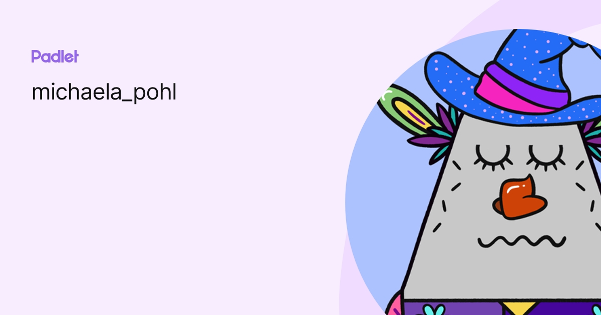 michaela_pohl profile | Padlet