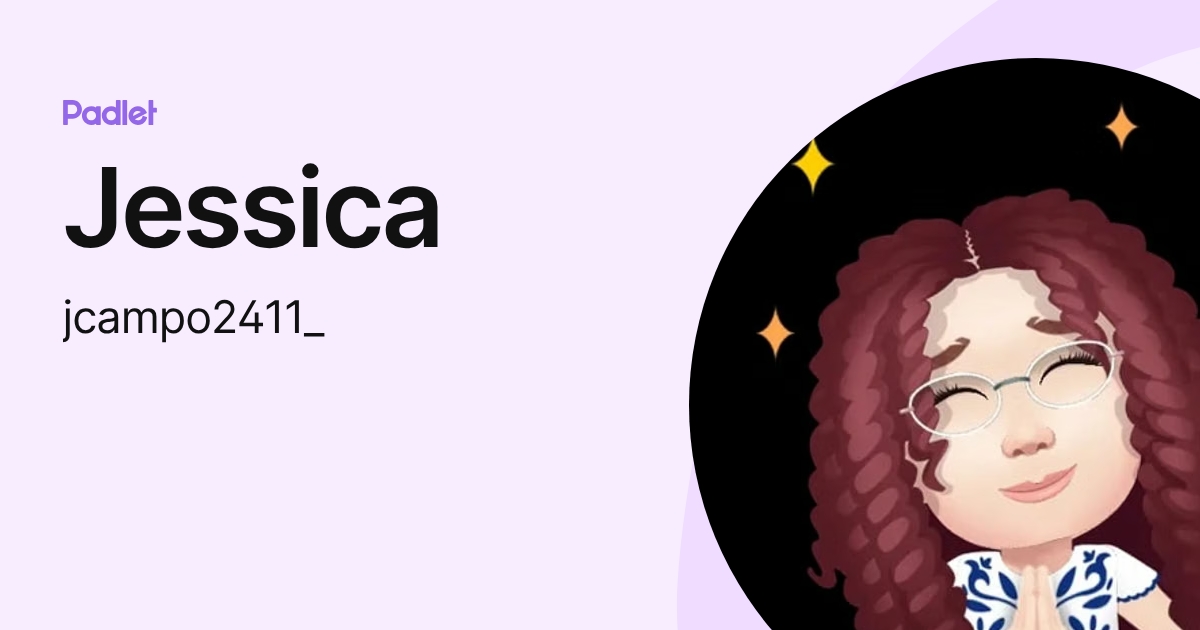Jessica (jcampo2411_) profile | Padlet