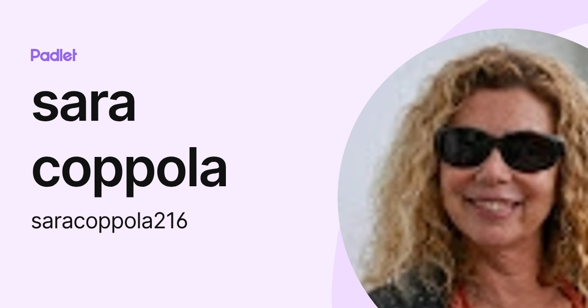 sara coppola (saracoppola216) profile | Padlet