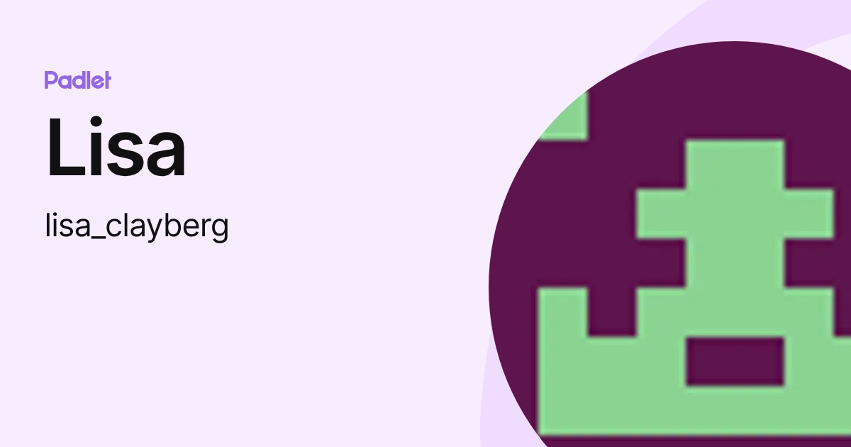 Lisa (lisa_clayberg) profile | Padlet