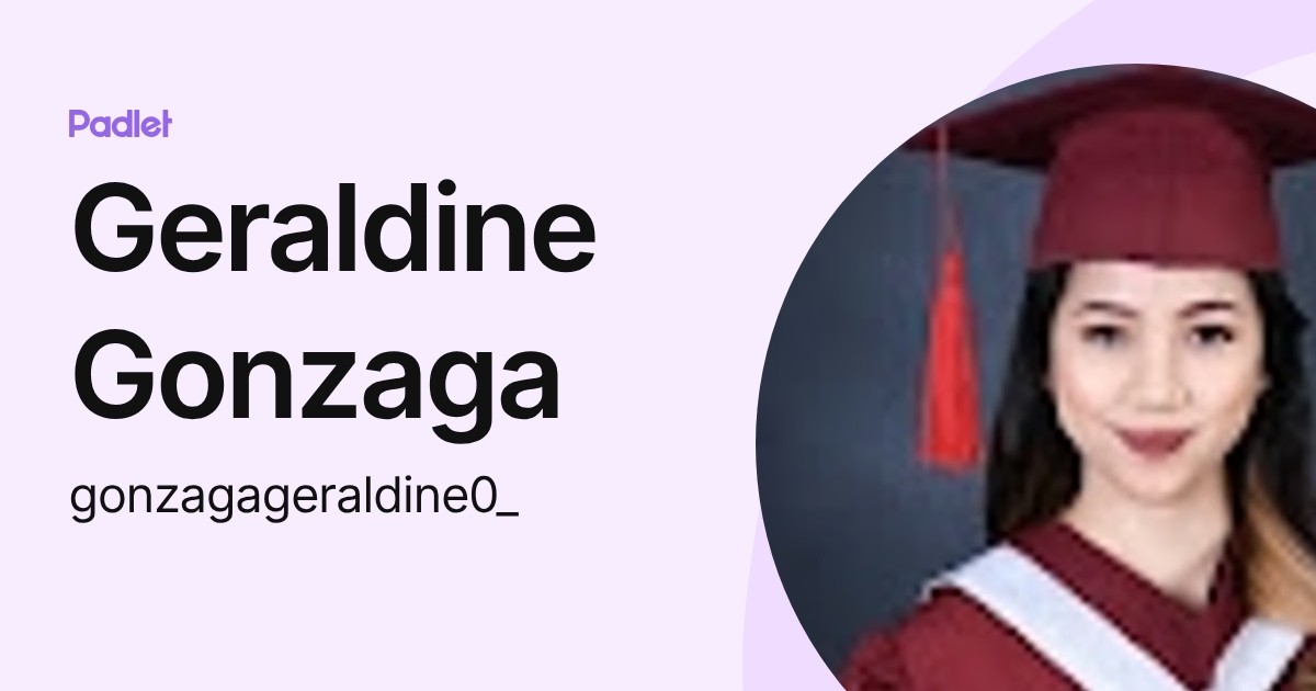 Geraldine Gonzaga (gonzagageraldine0_) profile | Padlet