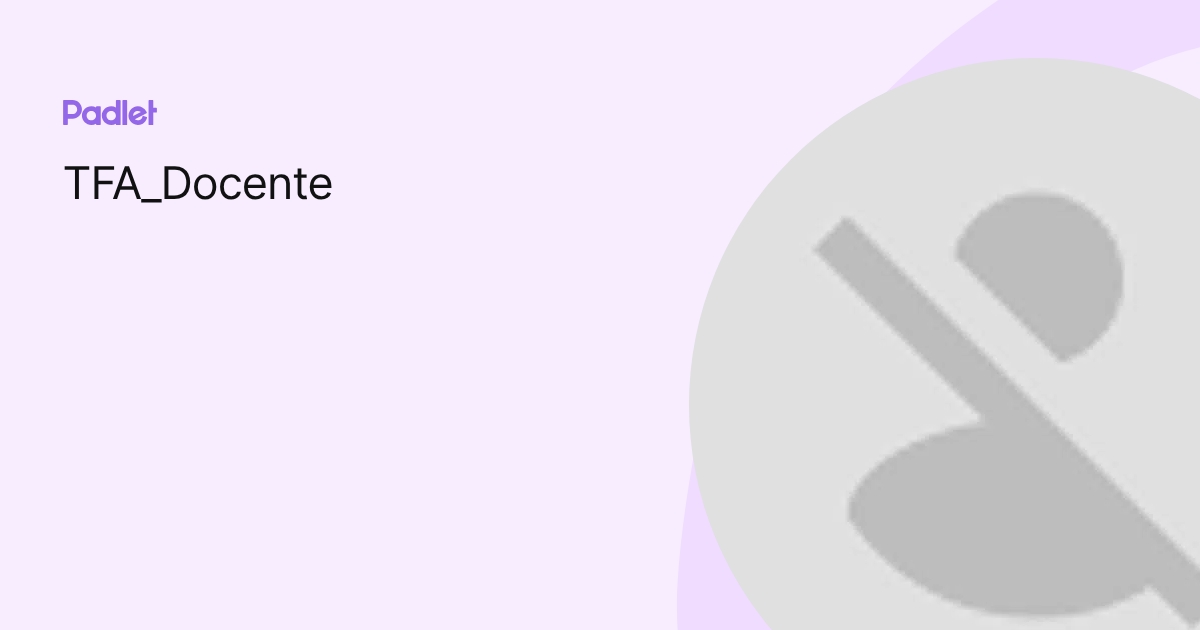 TFA_Docente profile | Padlet