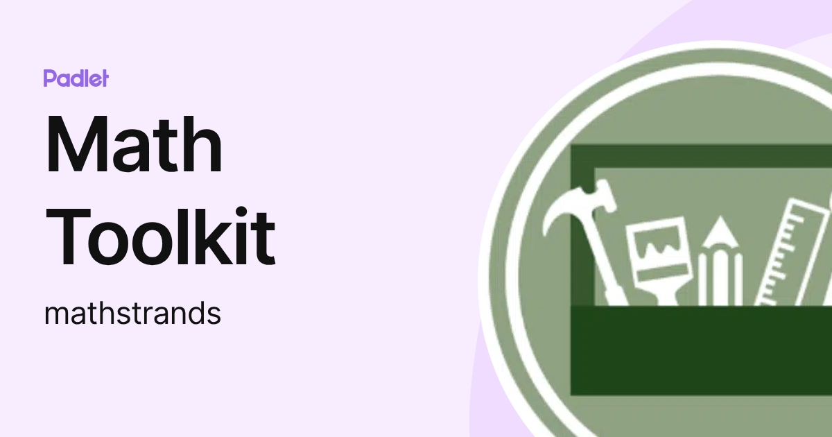 Math Toolkit (mathstrands) profile | Padlet