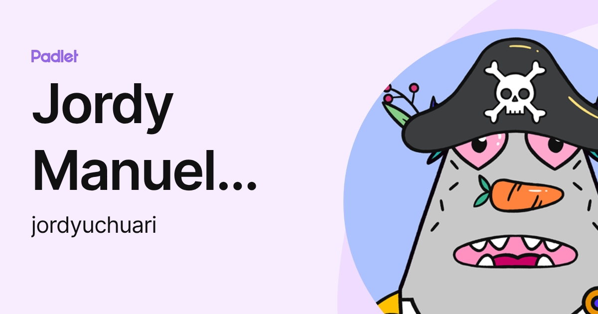 Jordy Manuel Uchuari Cabrera (jordyuchuari) profile | Padlet