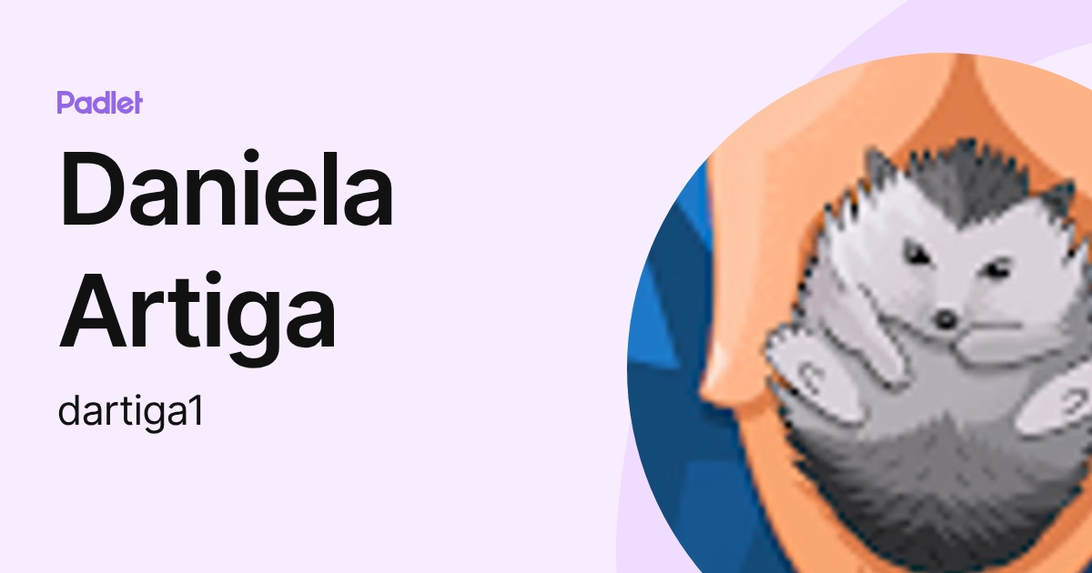 Daniela Artiga (dartiga1) profile | Padlet