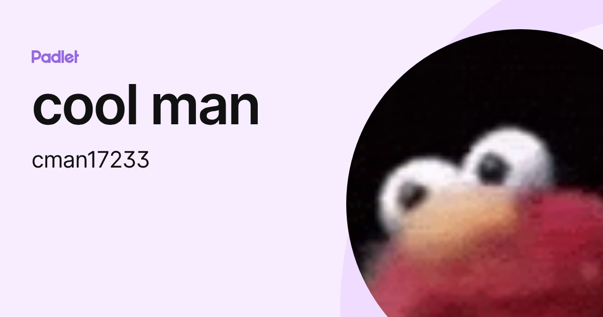 cool man (cman17233) profile | Padlet