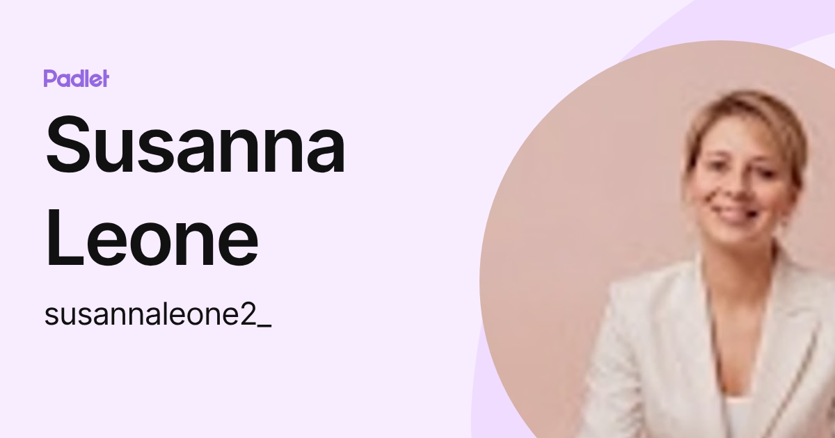 Susanna Leone (susannaleone2_) profile | Padlet