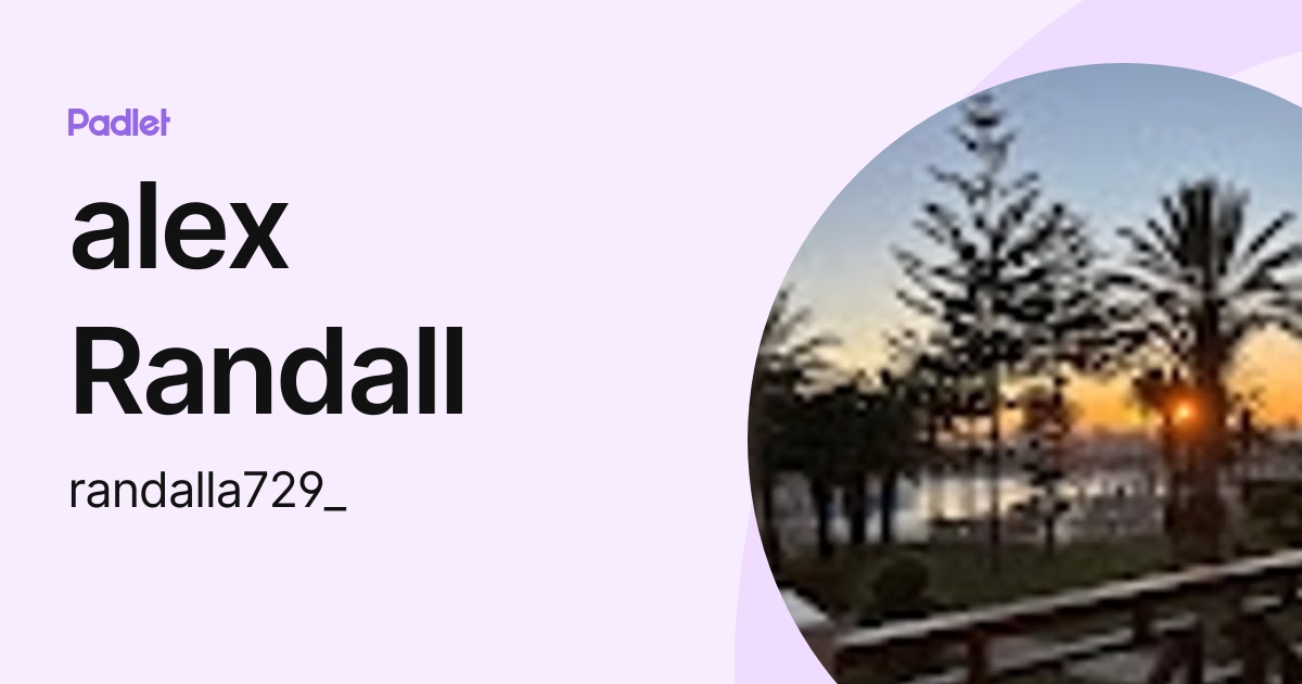 alex Randall (randalla729_) profile | Padlet