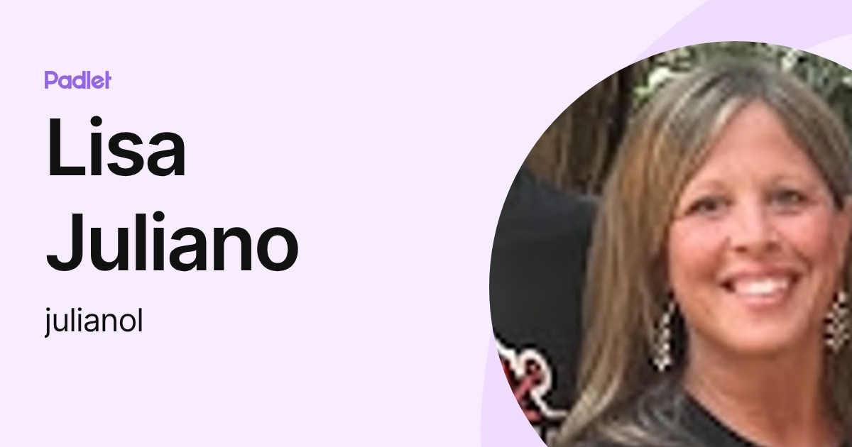 Lisa Juliano (julianol) profile | Padlet