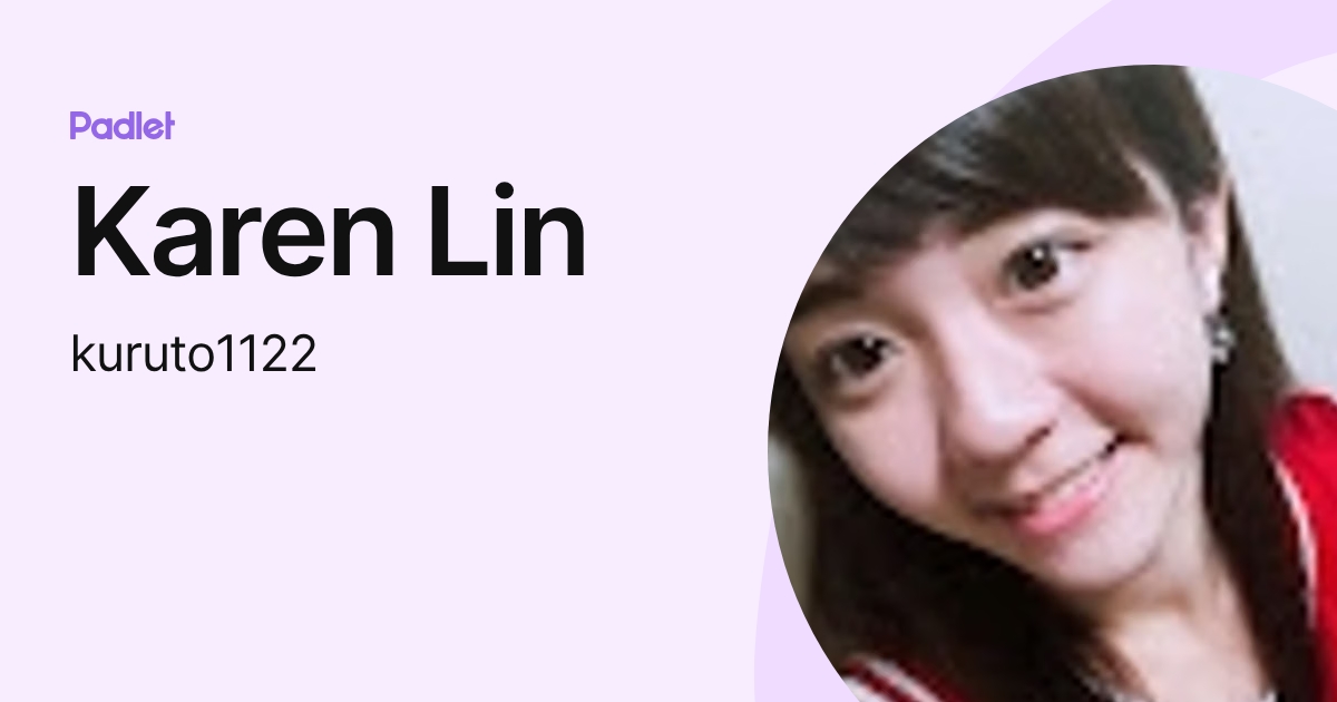 Karen Lin (kuruto1122) profile | Padlet