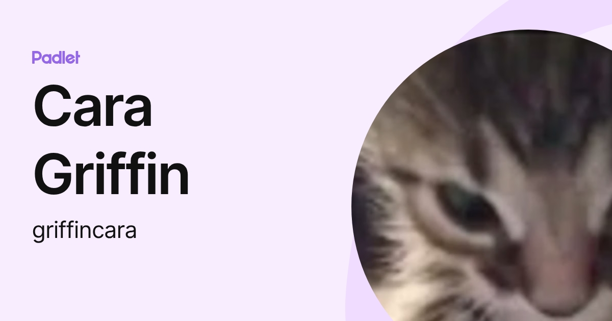 Cara Griffin (griffincara) profile | Padlet