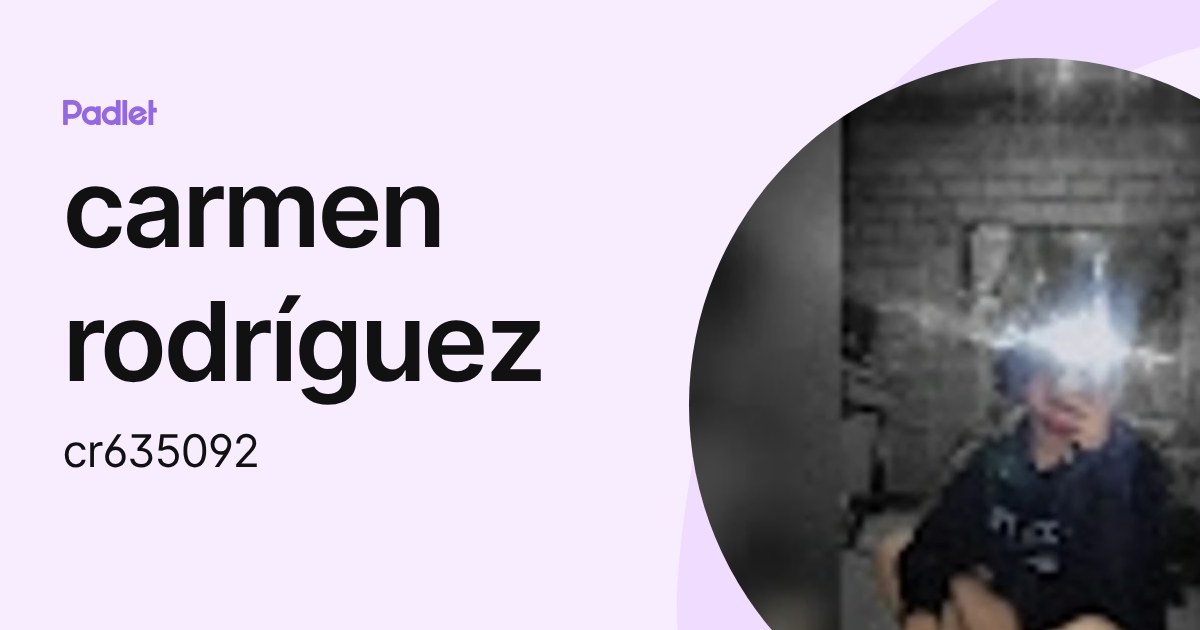 carmen rodríguez (cr635092) profile | Padlet