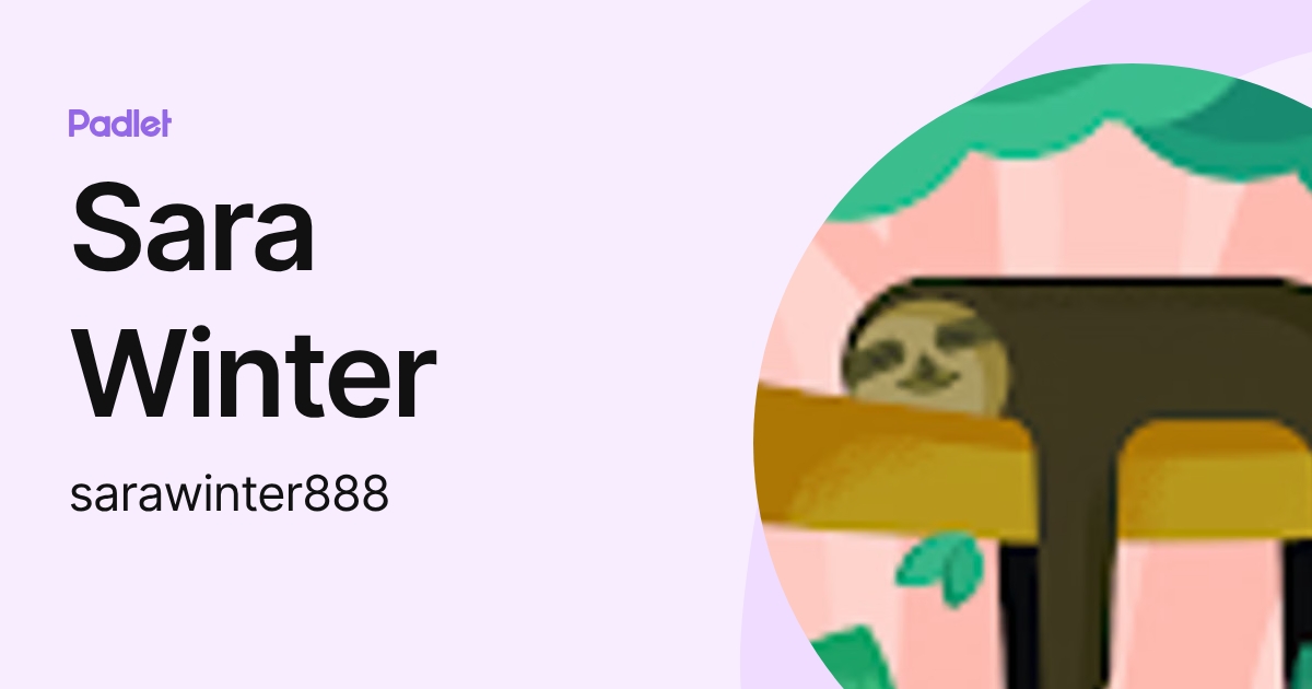 Sara Winter (sarawinter888) profile | Padlet