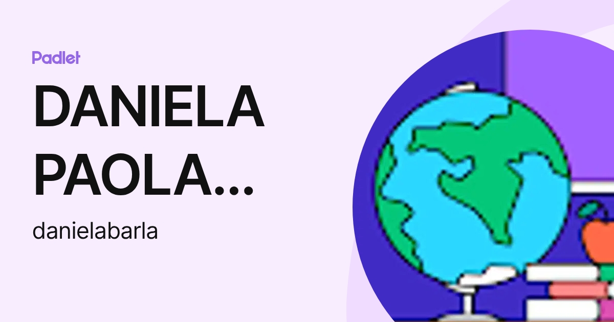 DANIELA PAOLA BARLA PERTUSATTI (danielabarla) profile | Padlet