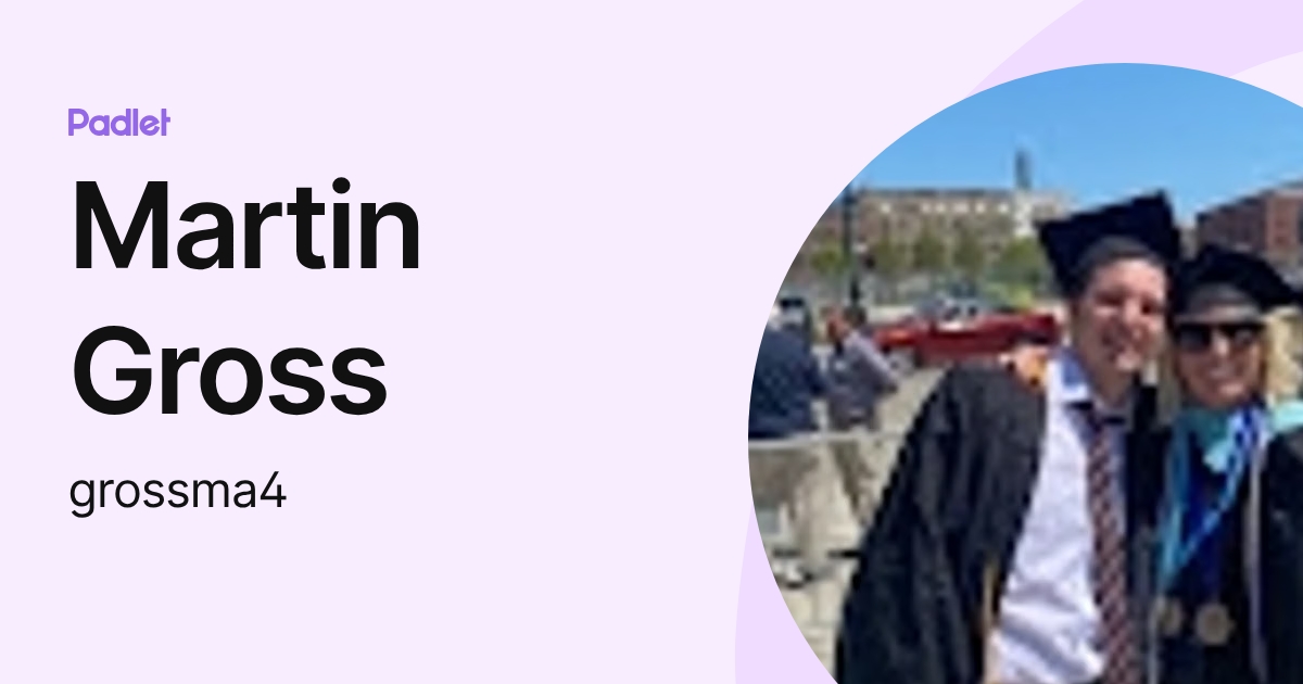 Martin Gross (grossma4) profile | Padlet
