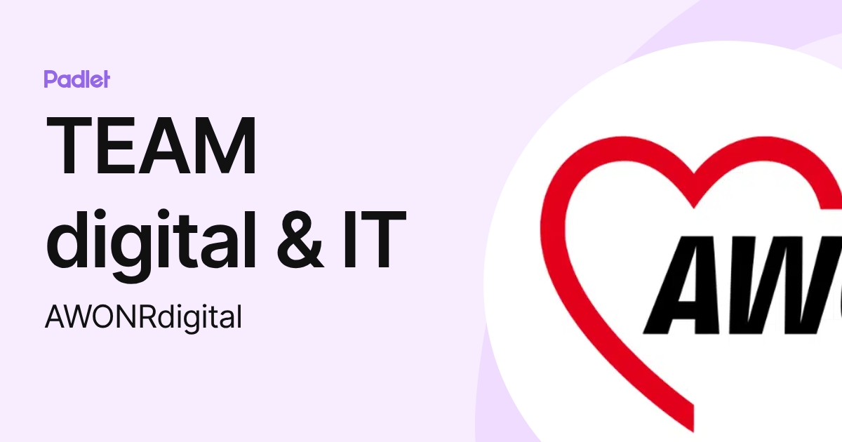 TEAM digital & IT (AWONRdigital) profile | Padlet