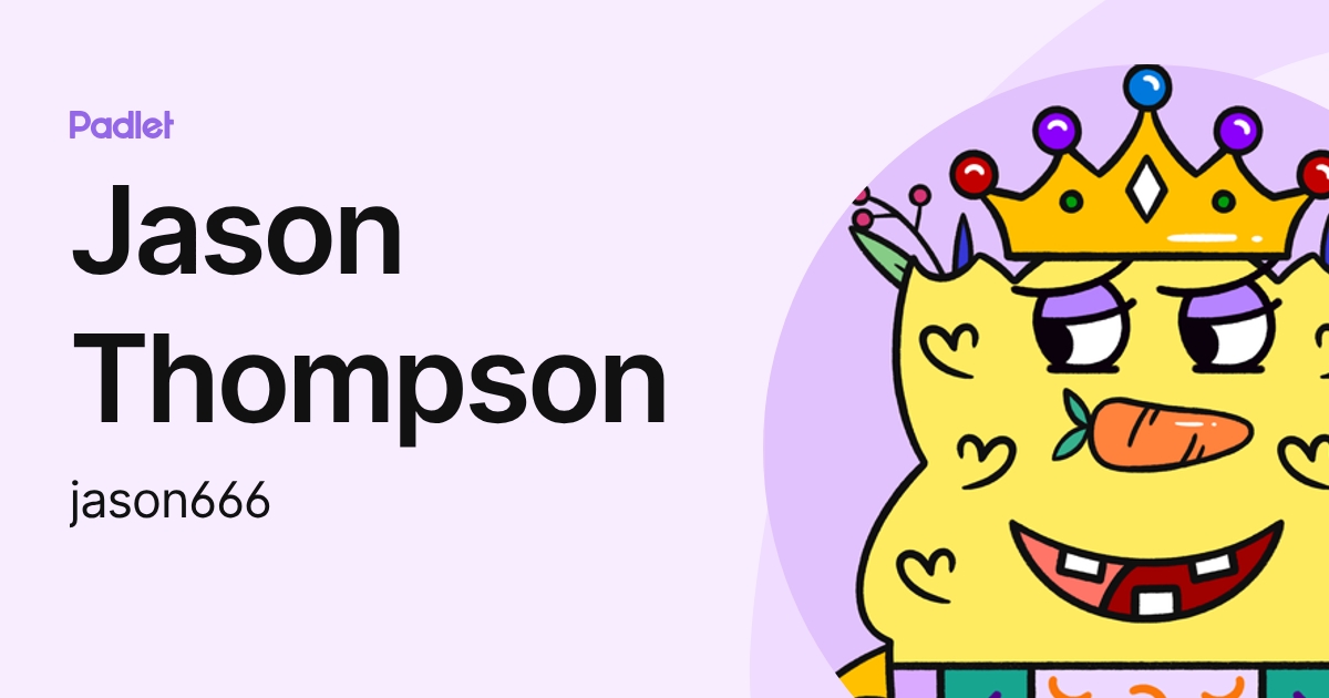 Jason Thompson (jason666) profile | Padlet