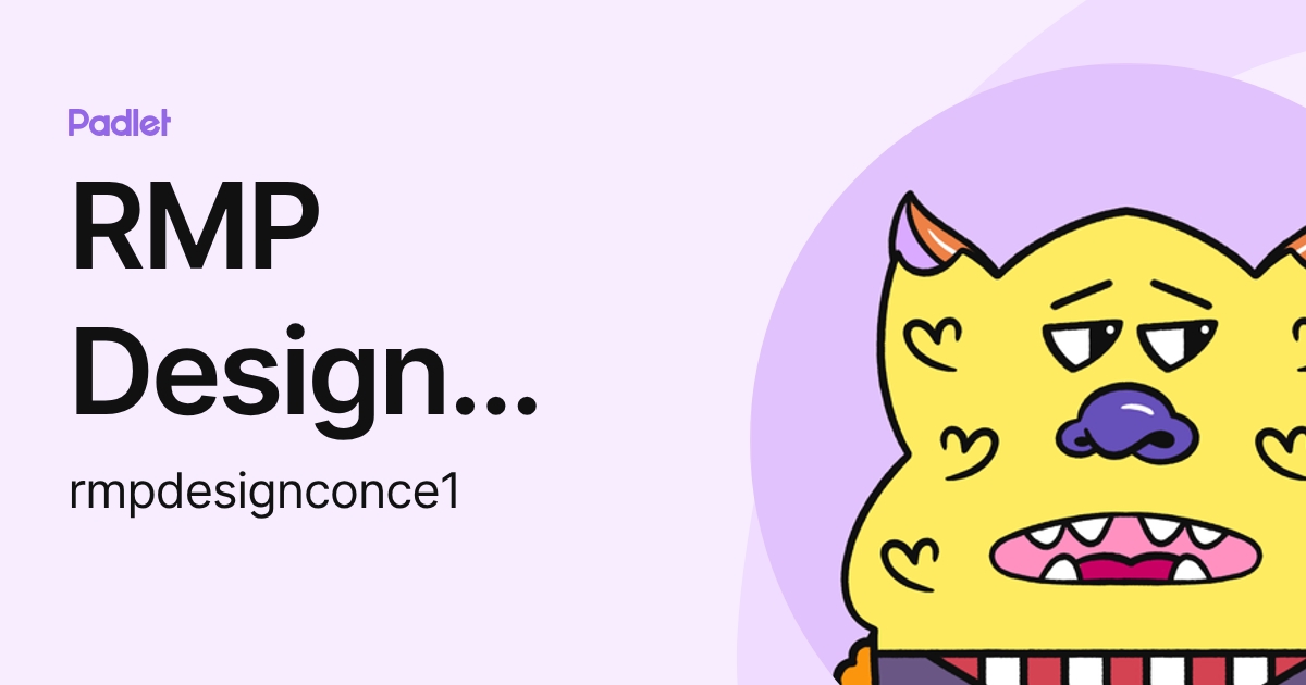 Rmp Design RMP Design Concept (rmpdesignconce1) profile | Padlet