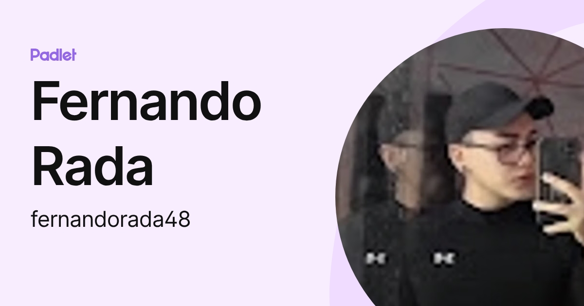 Fernando Rada (fernandorada48) profile | Padlet