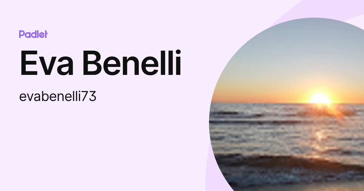 Eva Benelli (evabenelli73) profile | Padlet