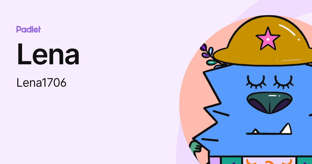 Lena (Lena1706) profile | Padlet