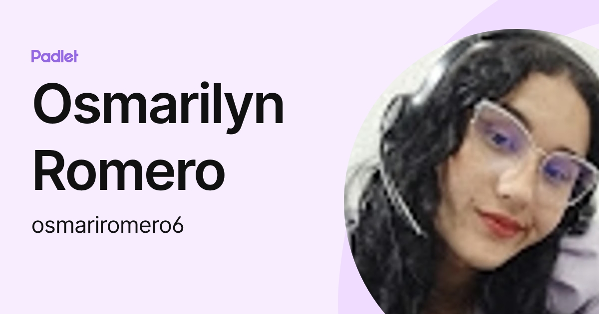 Osmarilyn Romero (osmariromero6) profile | Padlet