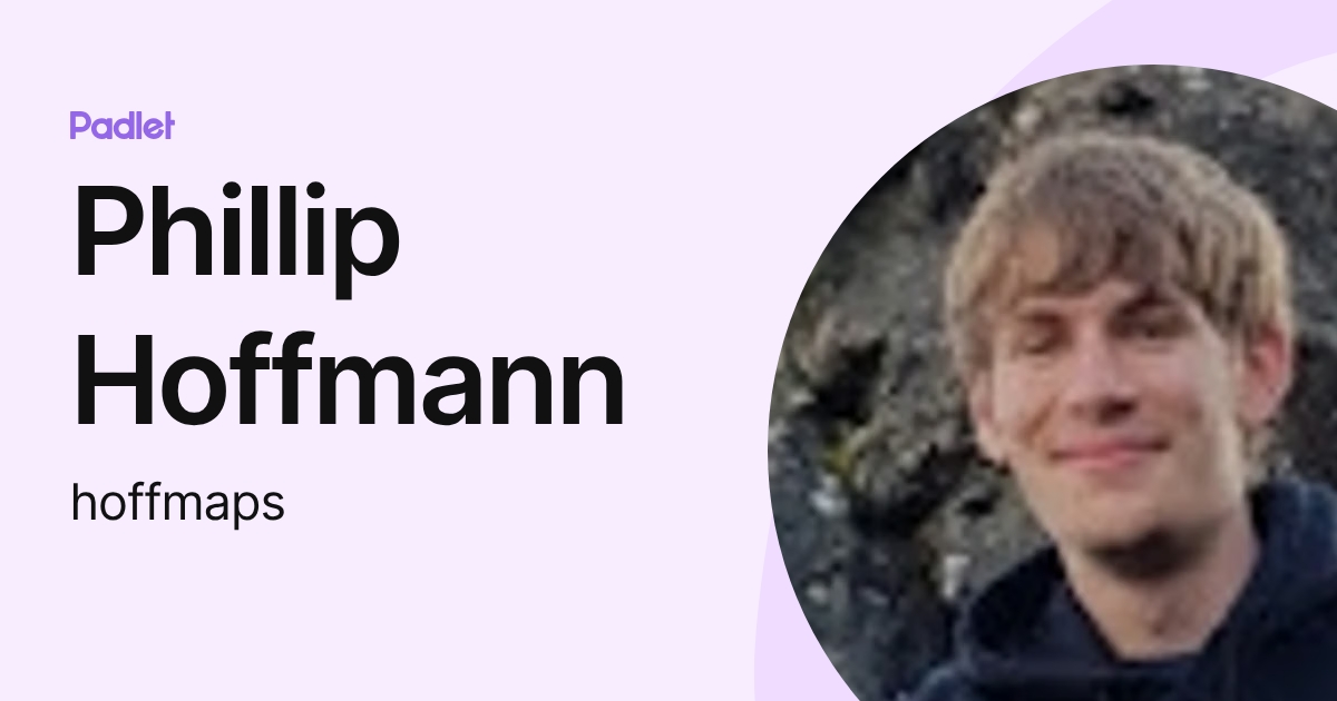 Phillip Hoffmann (hoffmaps) profile | Padlet