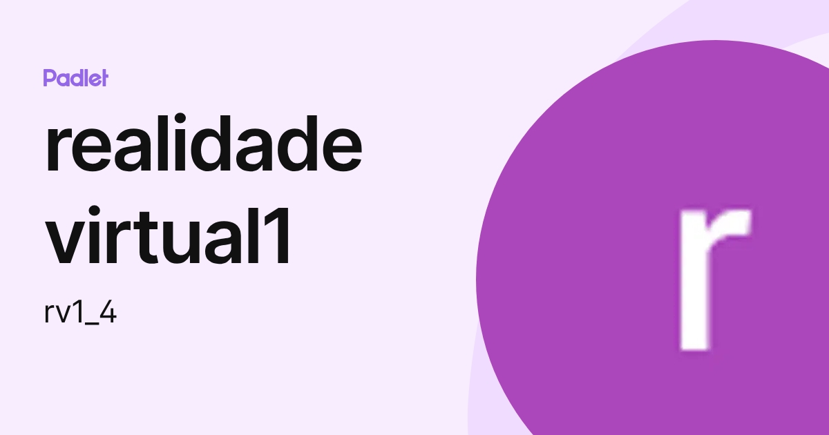 Virtual1 realidade virtual1 (rv1_4) profile | Padlet