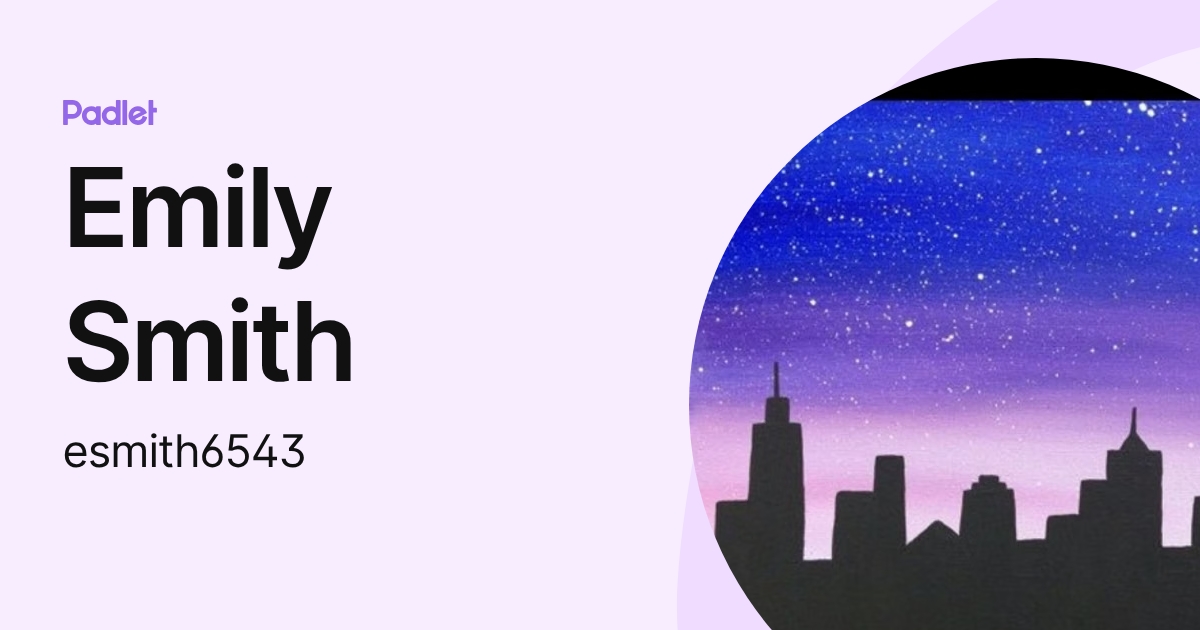 Emily Smith (esmith6543) profile | Padlet
