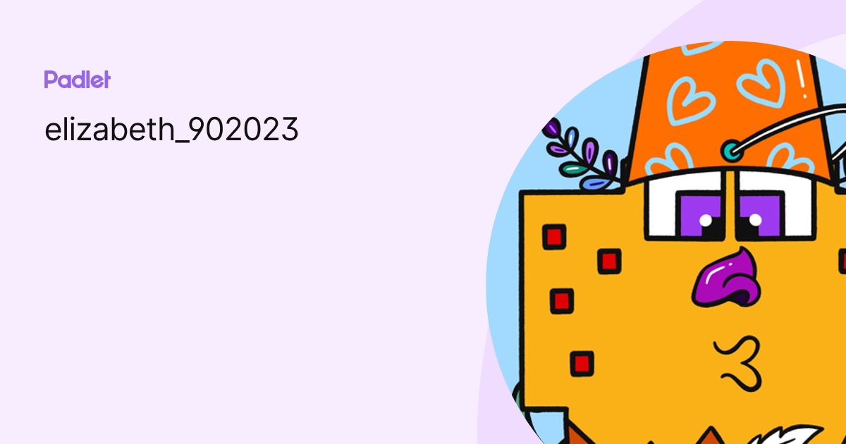 elizabeth_902023 profile | Padlet