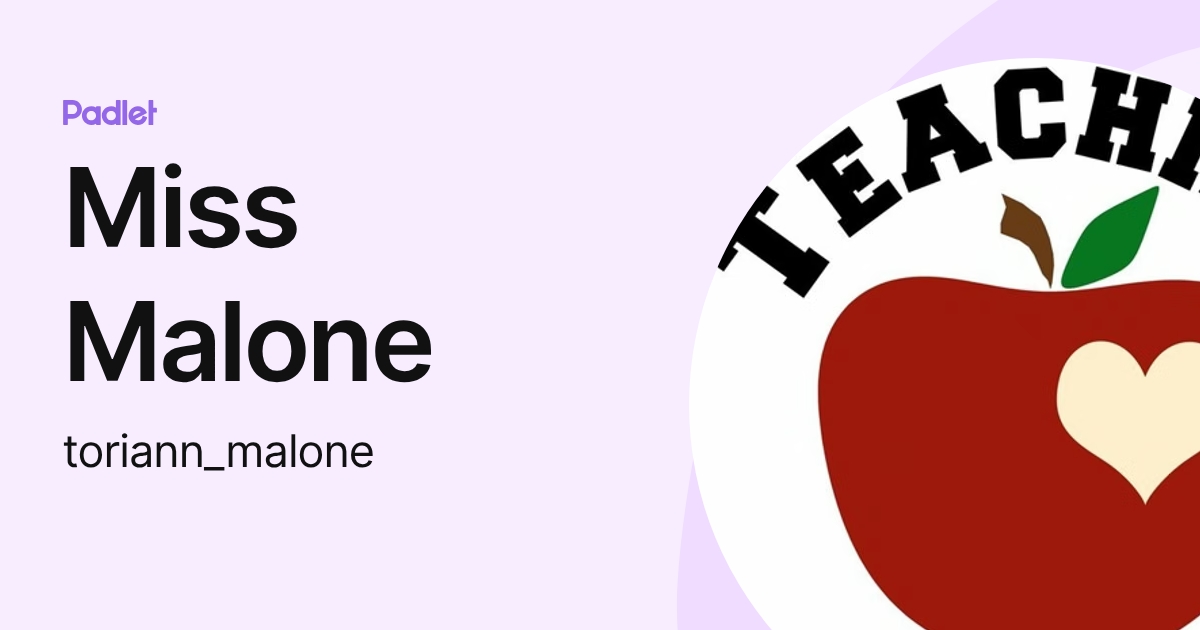 Miss Malone (toriann_malone) profile | Padlet