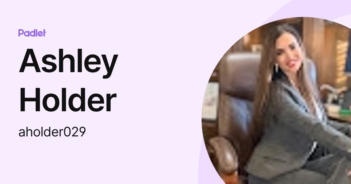 Ashley Holder (aholder029) profile | Padlet
