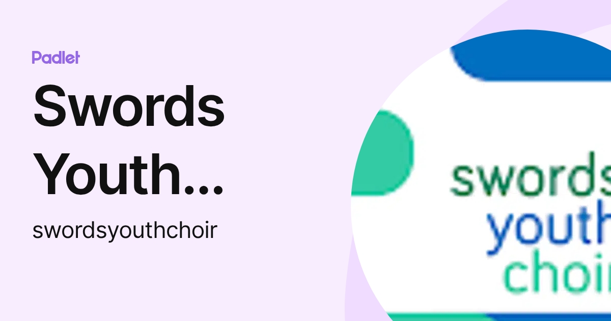 Swords Youth Choir (SYC) (swordsyouthchoir) profile | Padlet