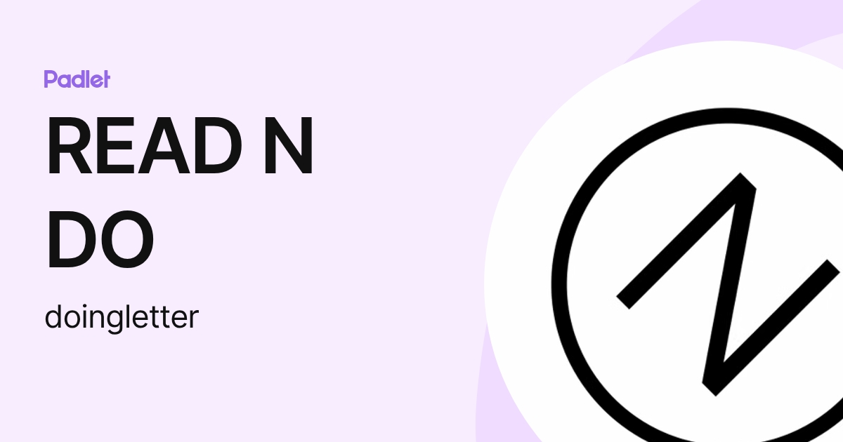 READ N DO (doingletter) profile | Padlet