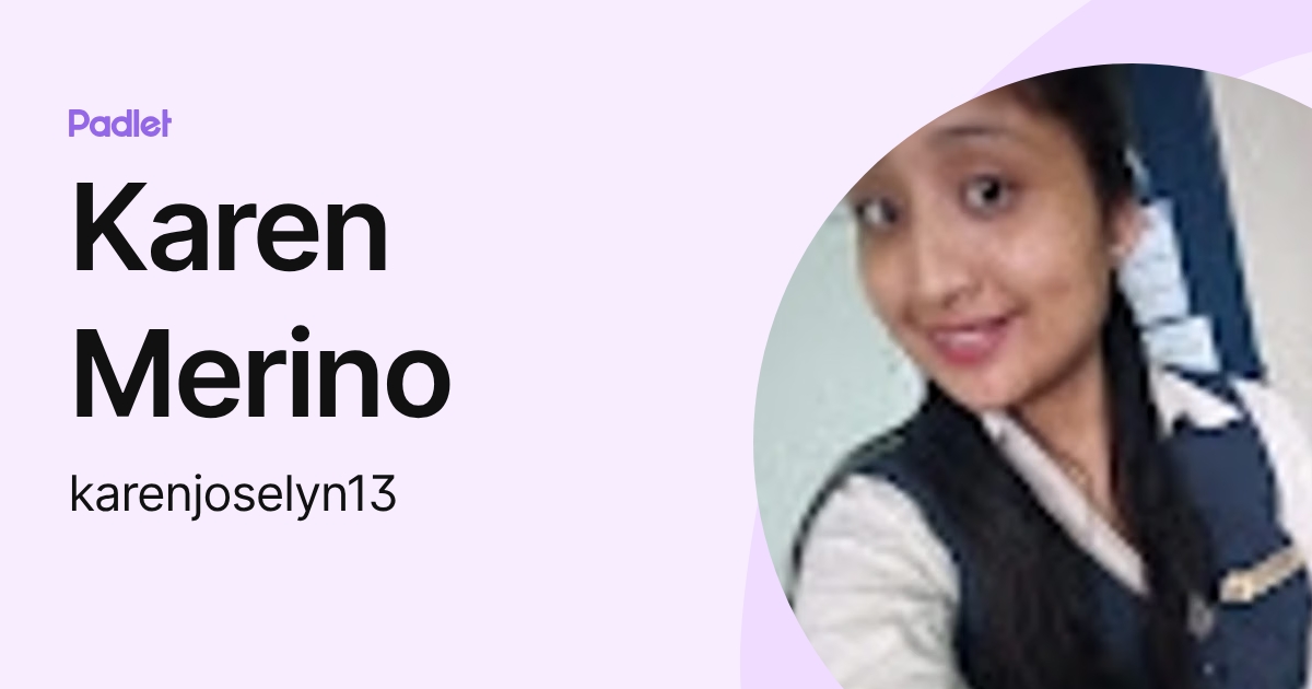 Karen Merino (karenjoselyn13) profile | Padlet