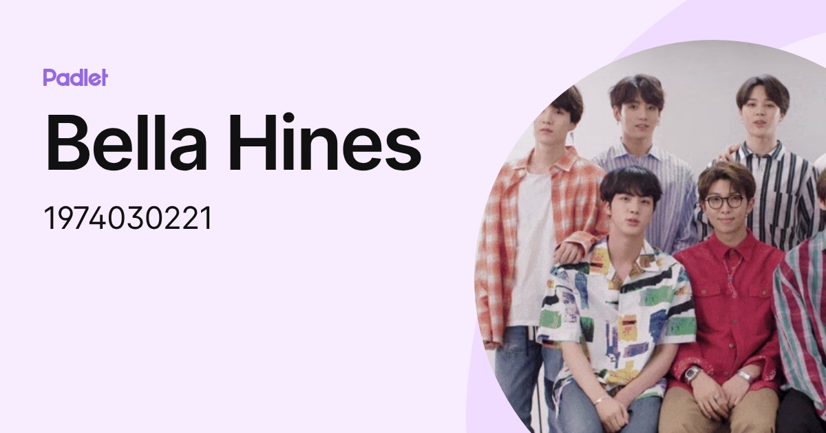 Bella Hines (1974030221) profile | Padlet