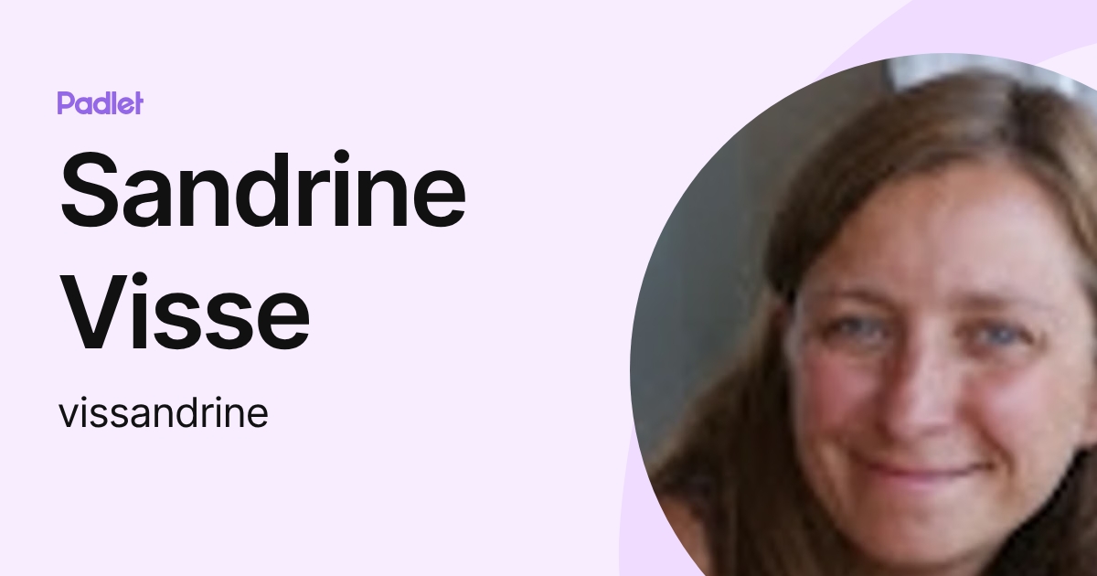 Sandrine Visse (vissandrine) profile | Padlet