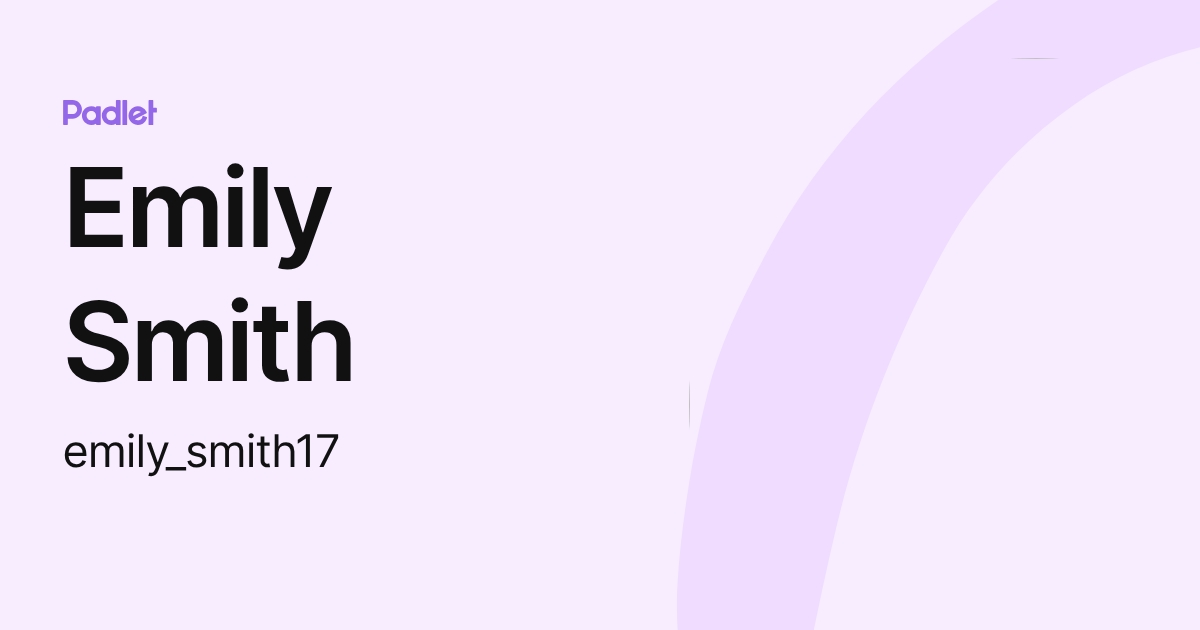 Emily Smith (emily_smith17) profile | Padlet