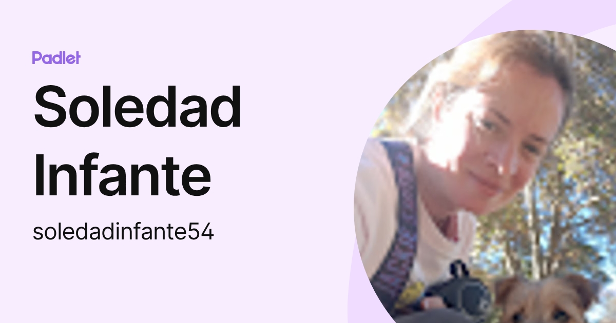 Soledad Infante (soledadinfante54) profile | Padlet