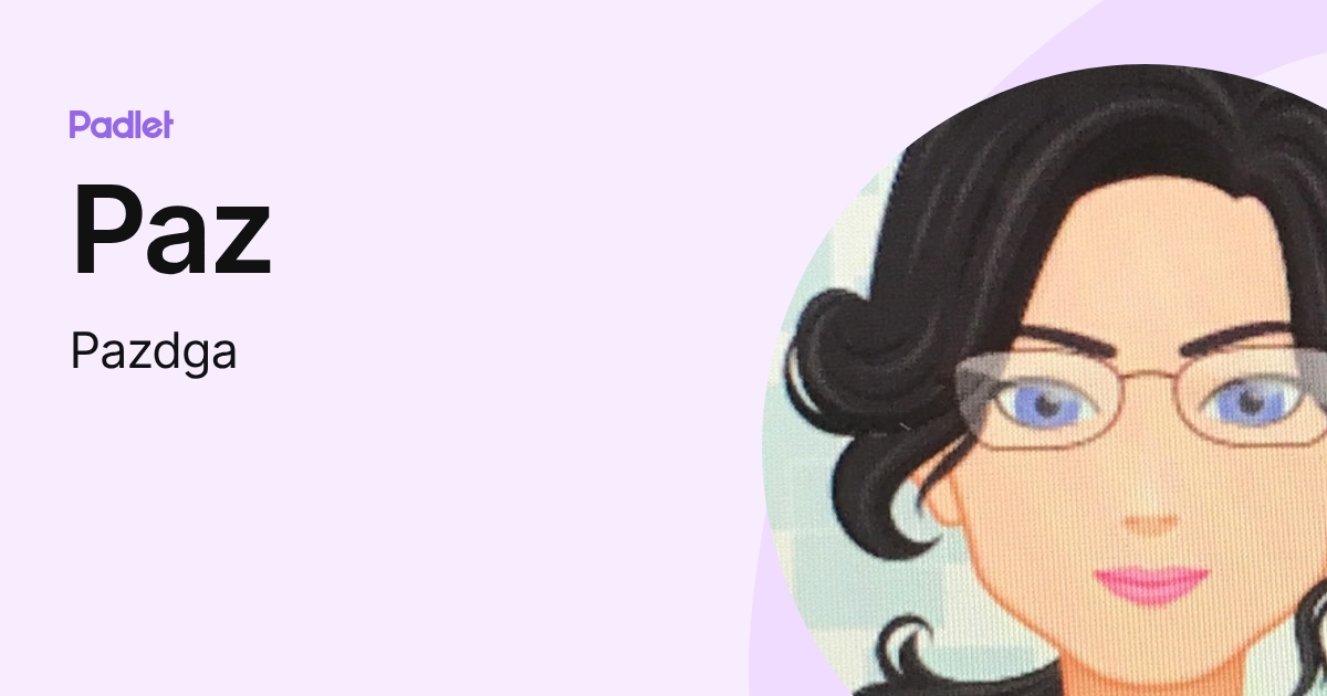 Paz (Pazdga) profile | Padlet