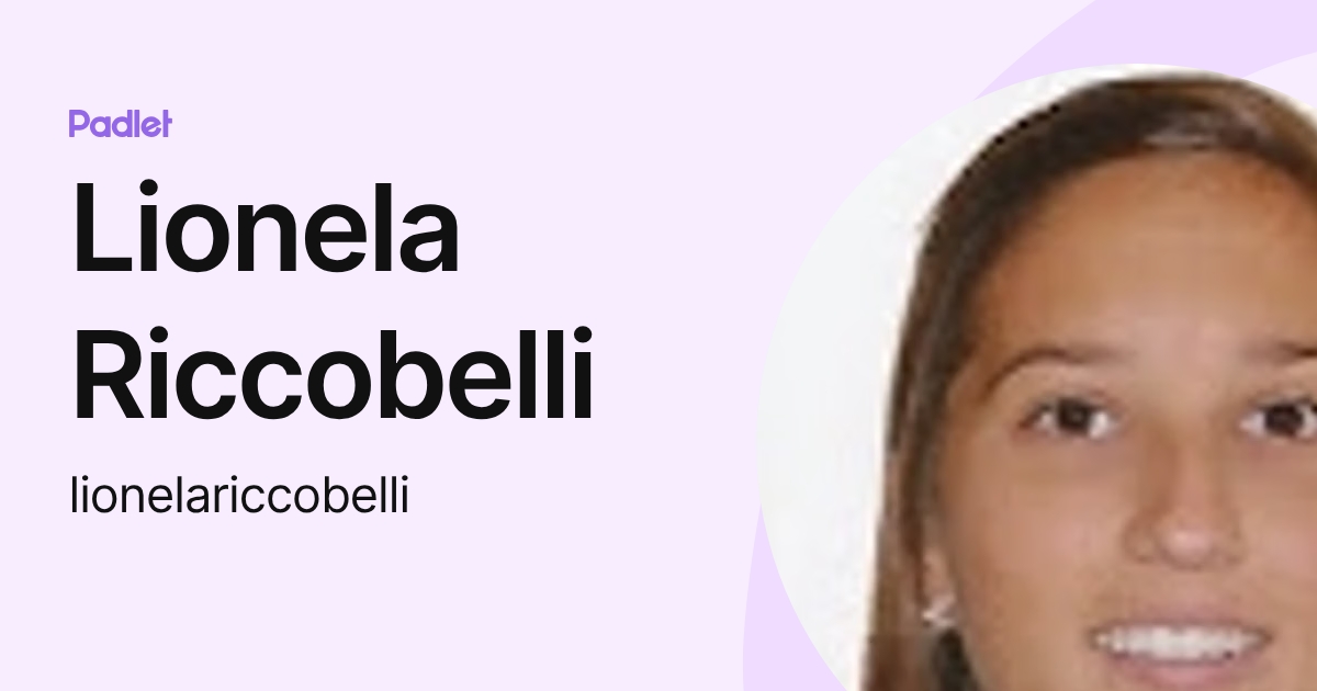 Lionela Riccobelli (lionelariccobelli) profile | Padlet