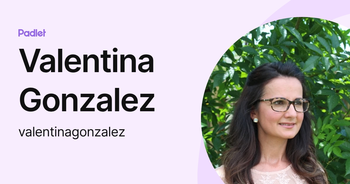 Valentina Gonzalez (valentinagonzalez) profile | Padlet