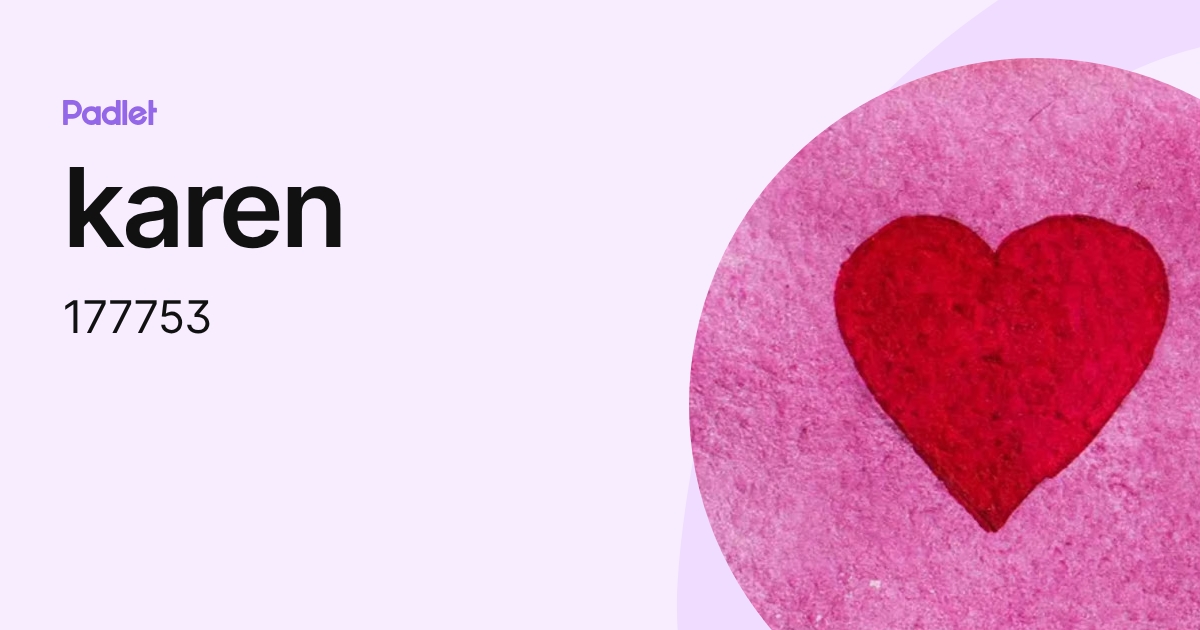 karen (177753) profile | Padlet