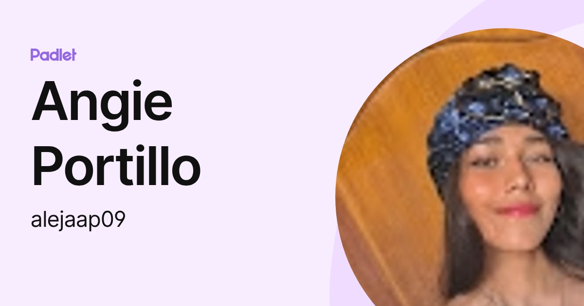 Angie Portillo (alejaap09) profile | Padlet