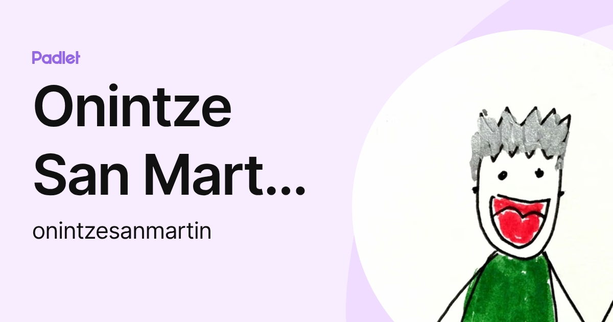 Onintze San Martin Burgoa (onintzesanmartin) profile | Padlet