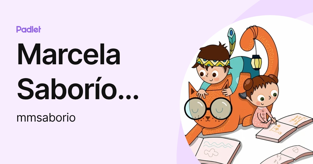 Marcela Saborío Alvarez (mmsaborio) profile | Padlet