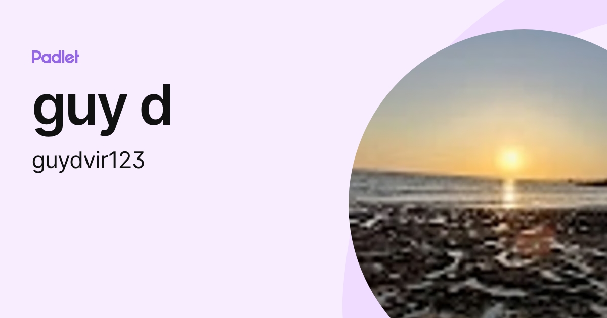 guy d (guydvir123) profile | Padlet