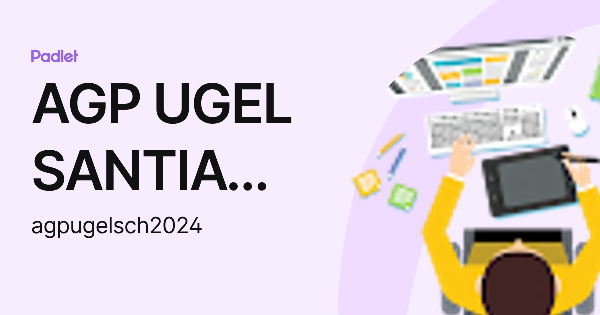 AGP UGEL SANTIAGO DE CHUCO (agpugelsch2024) profile | Padlet