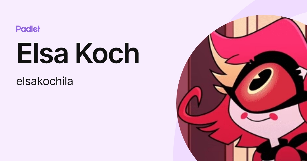 Elsa Koch (elsakochila) profile | Padlet