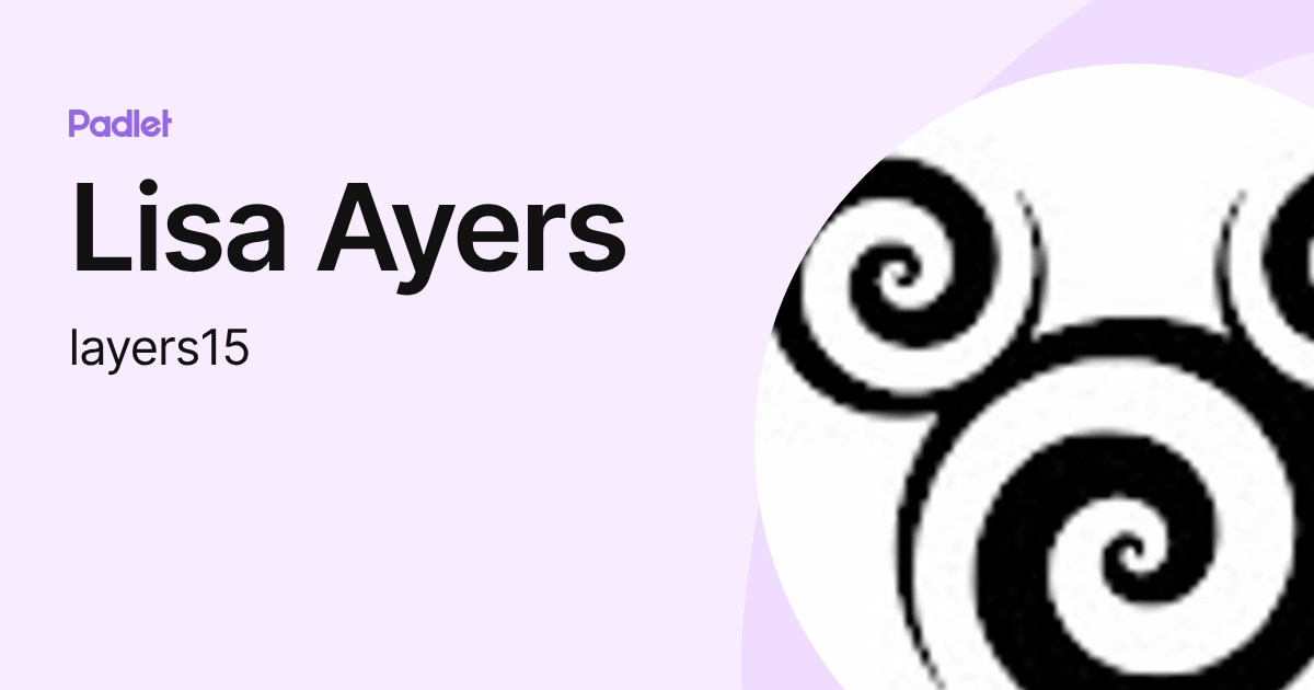 Lisa Ayers (layers15) profile | Padlet